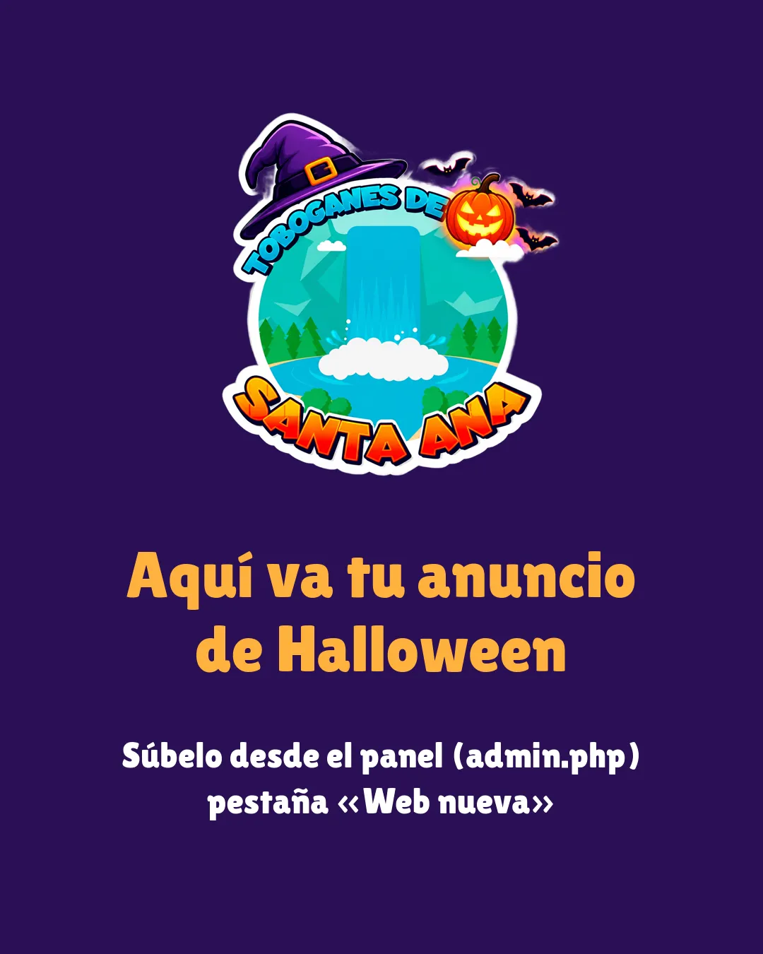 Anuncio de Halloween en Toboganes de Santa Ana
